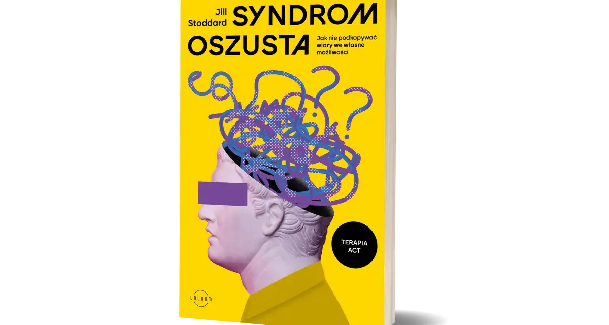 Syndrom oszusta: Odzyskaj wiarę w siebie i swoje osiągnięcia!