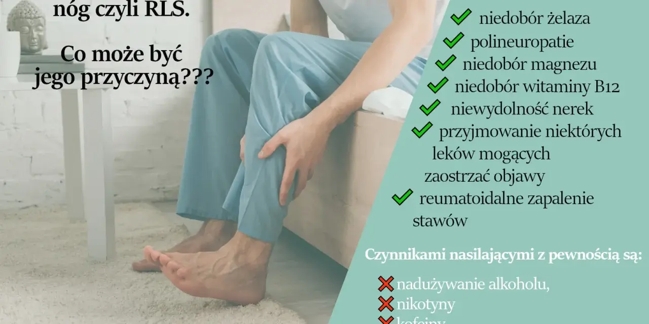 Syndrom Niespokojnych Nóg: Ulga i spokojny sen? Poznaj skuteczne sposoby!