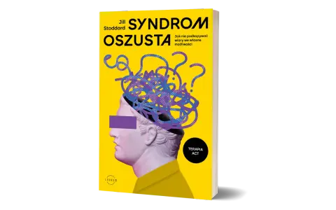 Syndrom oszusta: Odzyskaj wiarę w siebie i swoje osiągnięcia!